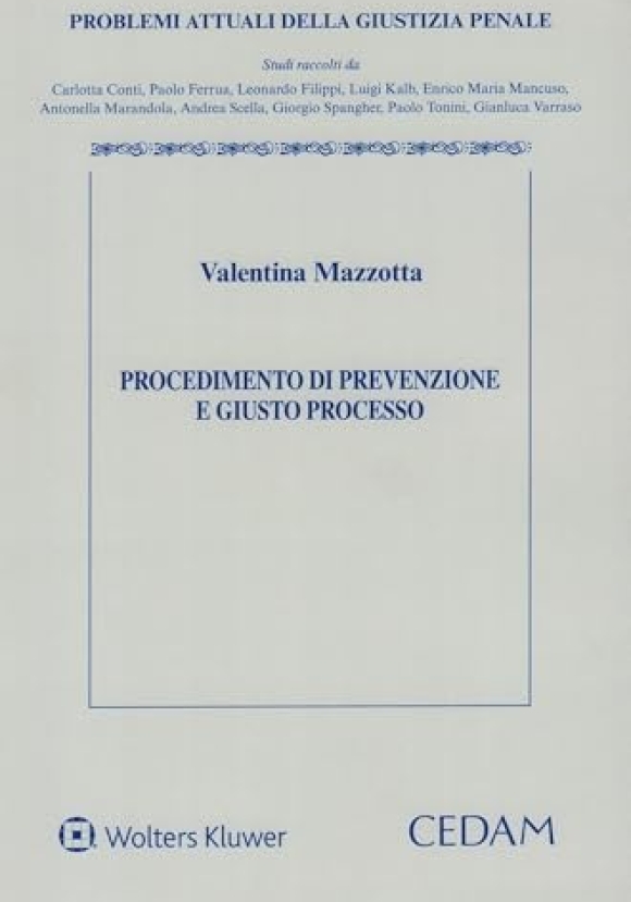 Procedimento Prevenzione Giusto Processo