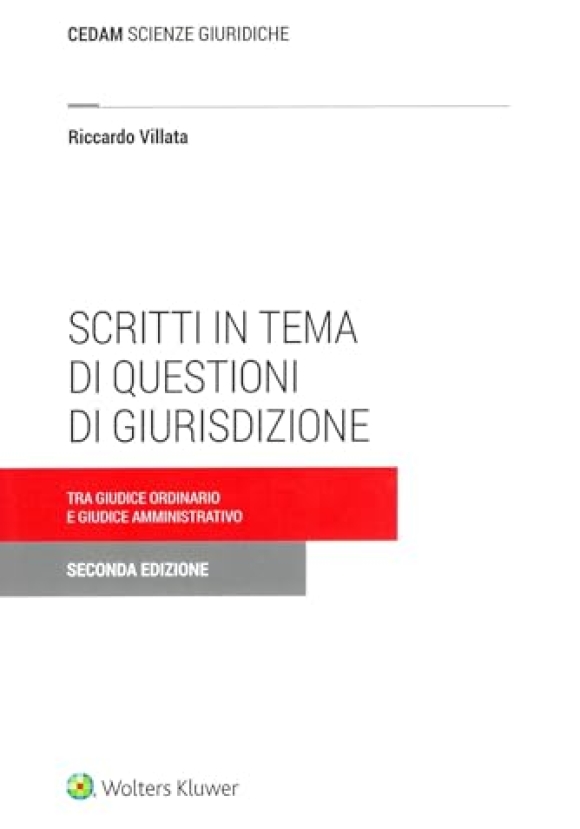 Scritti In Tema Di Questioni Di Giurisdizione