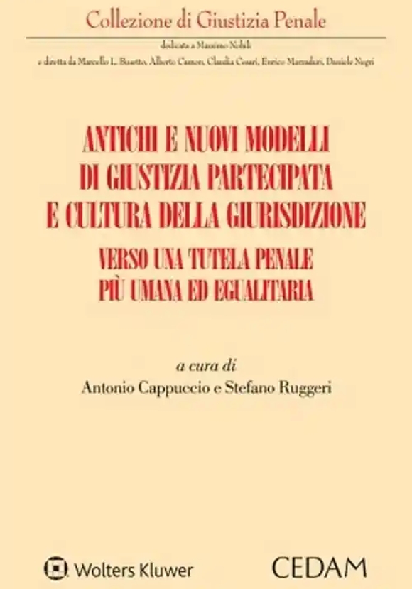 Antichi E Nuovi Modelli Giustizia Part.