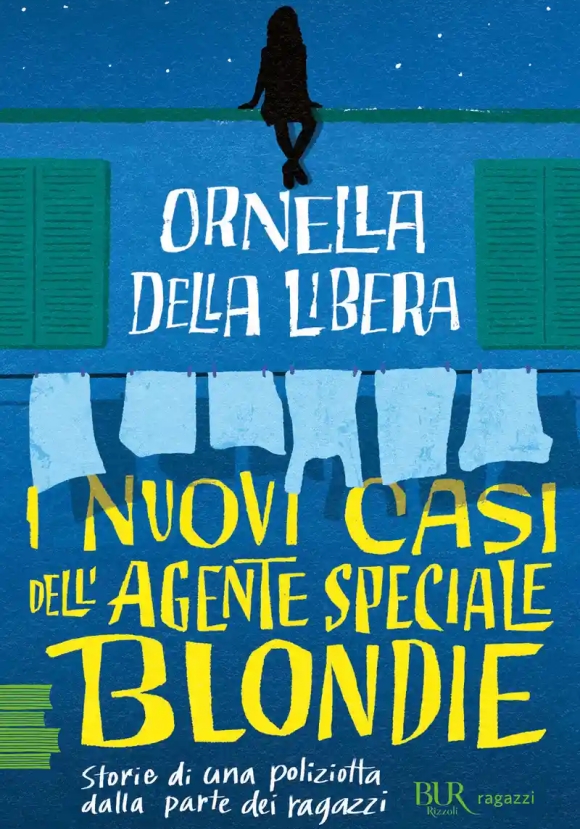 Nuovi Casi Dell'agente Speciale Blondie (i)