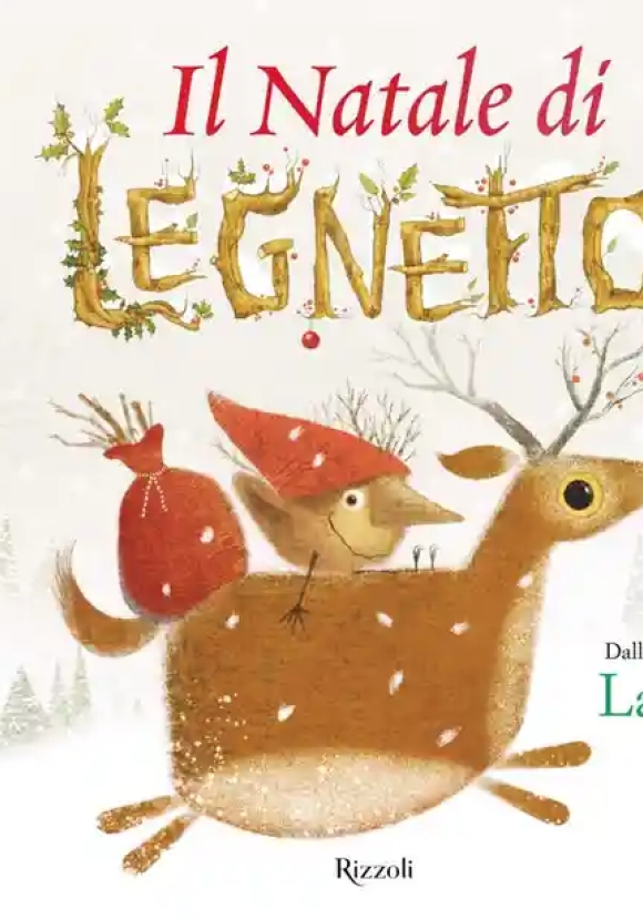 Natale Di Legnetto. Ediz. Illustrata (il)