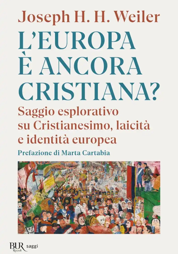 Europa ? Ancora Cristiana? (l')