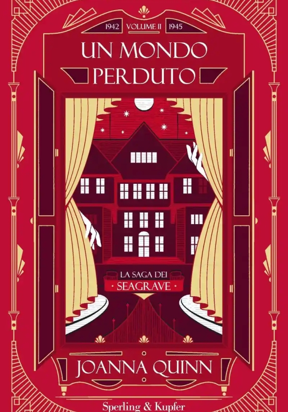 Mondo Perduto. La Saga Dei Seagrave (un). Vol. 2