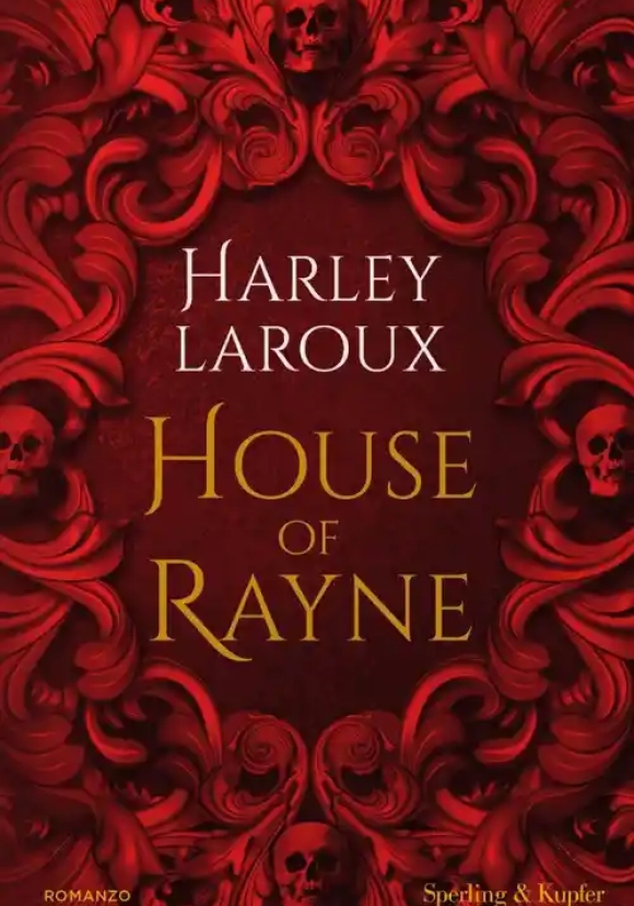 House Of Rayne. Ediz. Italiana