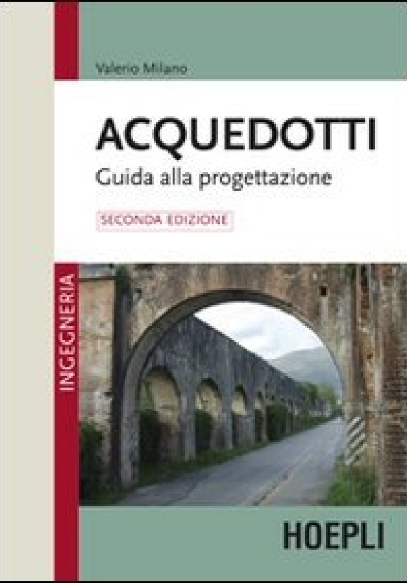 Acquedotti. Guida Alla Progettazione