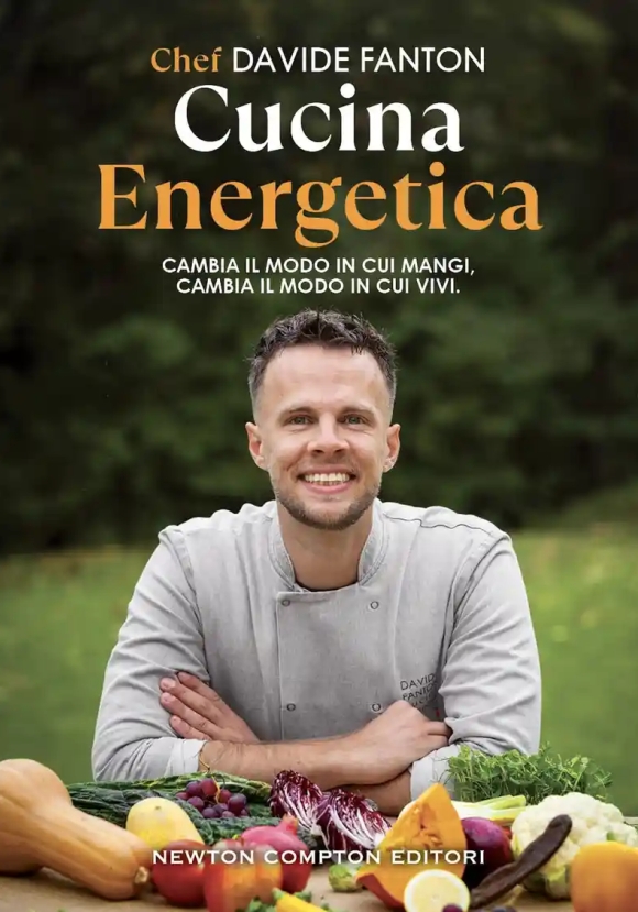 Cucina Energetica. Nove Giorni Per Rinascere Tra Nutrimento, Gusto E Bellezza (la)