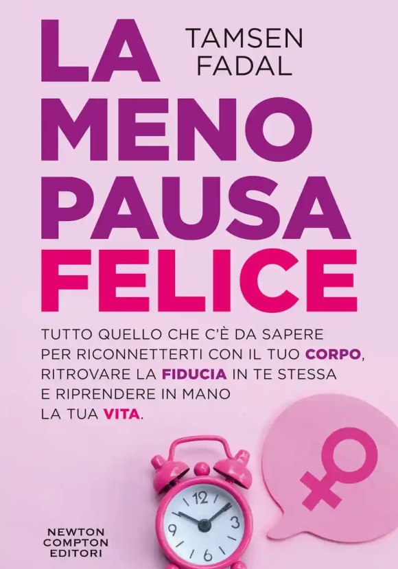 Menopausa Felice (la)
