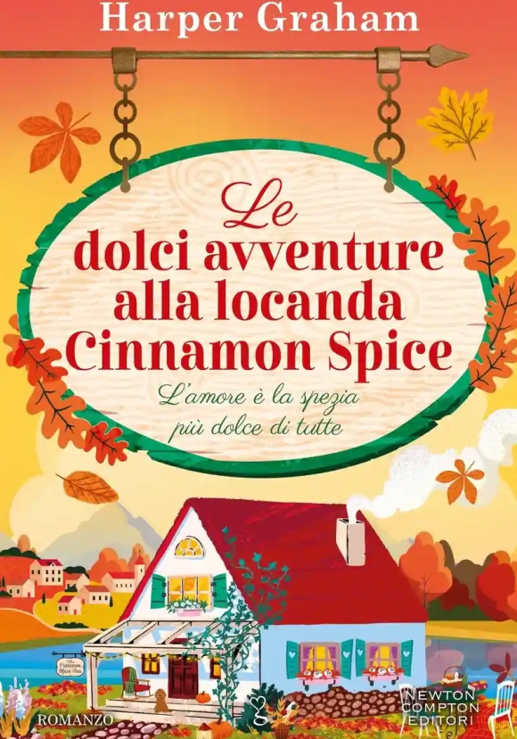 Dolci Avventure Alla Locanda Cinnamon Spice (le)