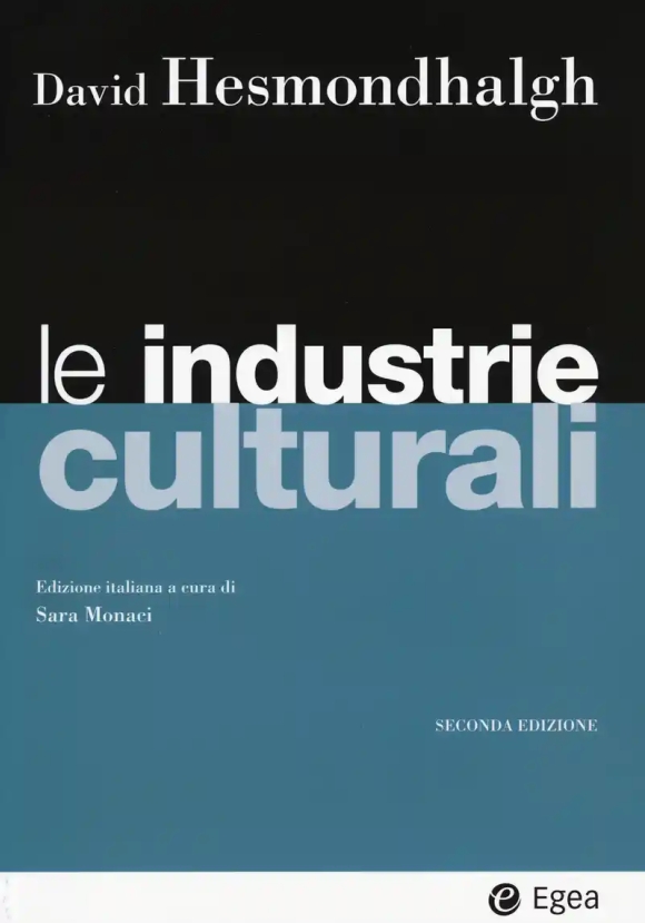 Industrie Culturali (le) - Ii