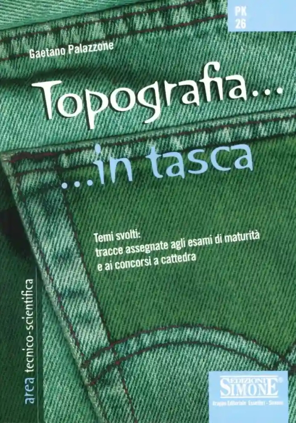 Pk26 Topografia... In Tasca - Nozioni Essenziali