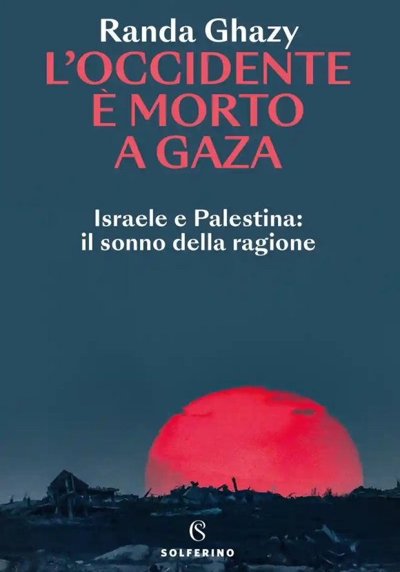 Occidente ? Morto A Gaza (l')