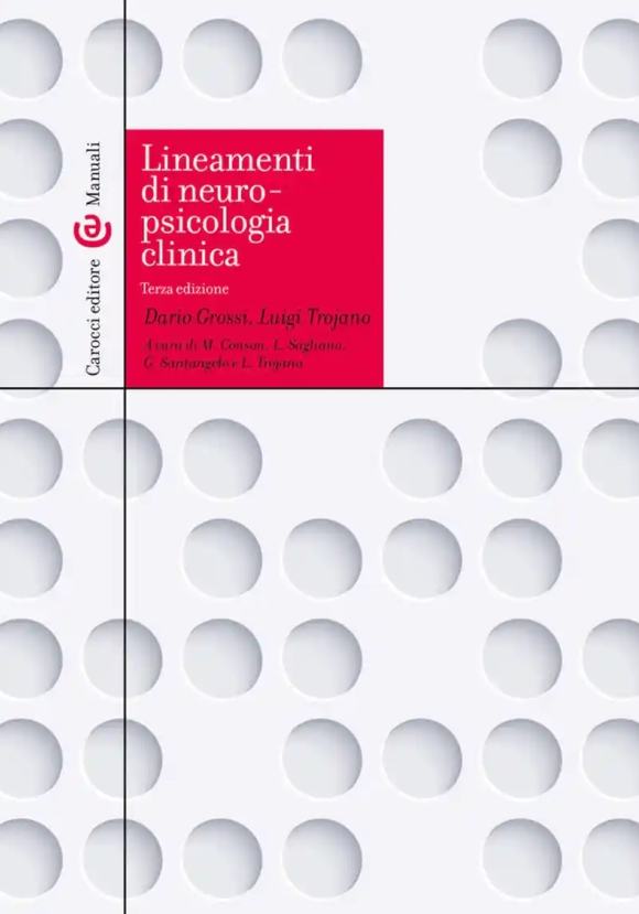 Lineamenti Di Neuropsicologia Clinica