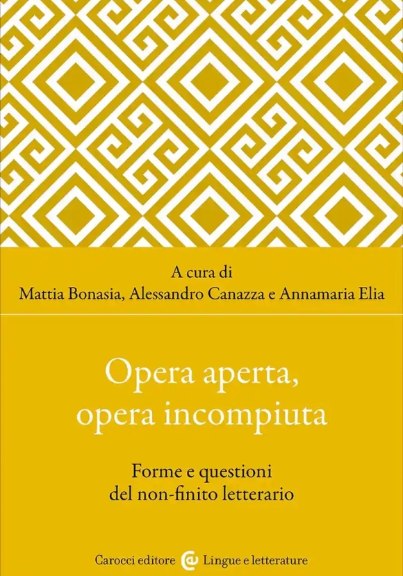 Opera Aperta, Opera Incompiuta