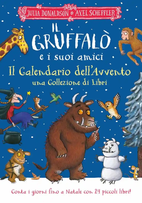 Gruffal? E I Suoi Amici. Il Calendario Dell'avvento. Una Collezione Di Libri. Ediz. Illustrata