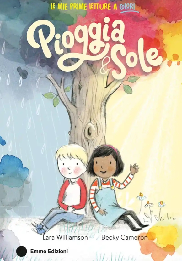 Pioggia & Sole. Ediz. A Colori