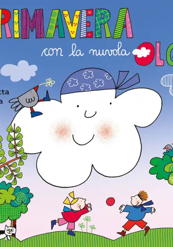 Primavera Con La Nuvola Olga. Ediz. A Colori