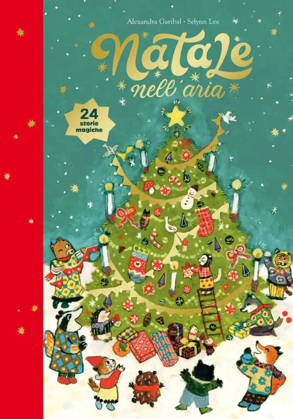 Natale Nell'aria. 24 Storie Magiche. Ediz. A Colori