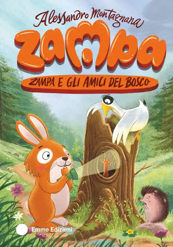Zampa E Gli Amici Del Bosco
