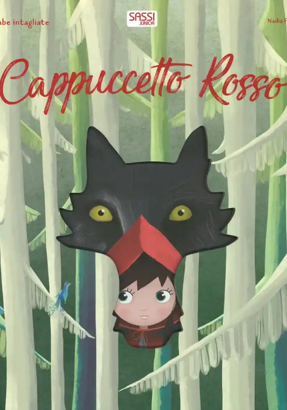 Cappuccetto Rosso. Fiabe Intagliate. Ediz. A Colori