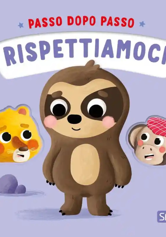 Rispettiamoci. Passo Dopo Passo. Ediz. Illustrata