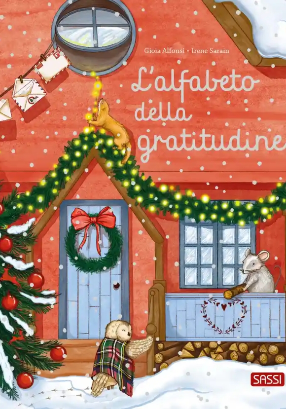 L'alfabeto Della Gratitudine. Ediz. A Colori