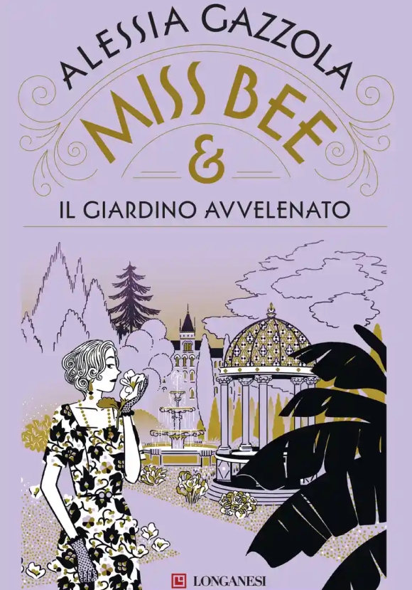 Miss Bee E Il Giardino Avvelenato