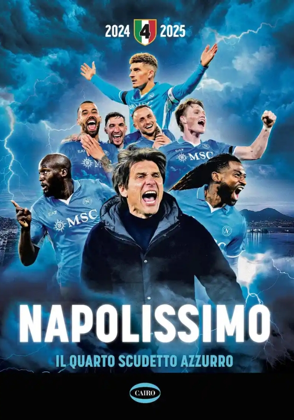 Napolissimo Il Quarto Scudetto Azzurro