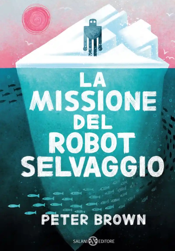 Missione Del Robot Selvaggio (la)