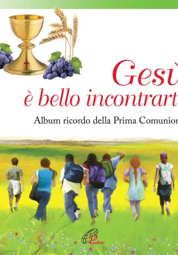 Ges?, ? Bello Incontrarti. Album Ricordo Della Prima Comunione