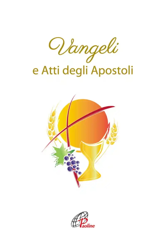 Vangeli E Atti Degli Apostoli. Versione Ufficiale Della Cei