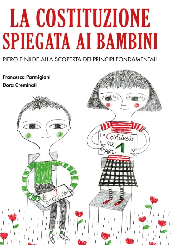 Costituzione Spiegata Ai Bambini (la)
