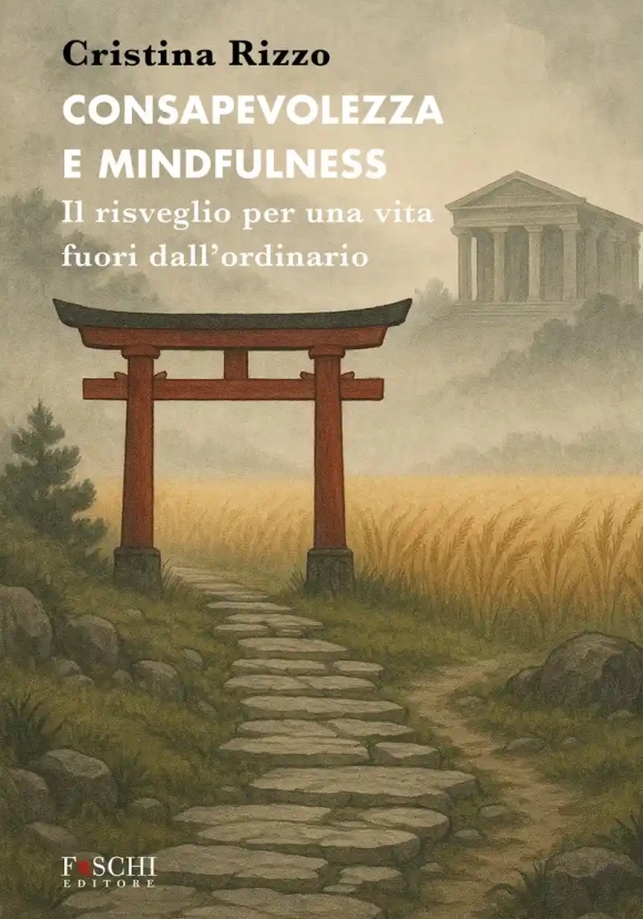 Consapevolezza E Mindfulness