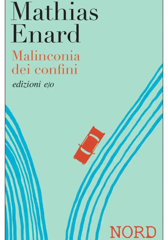 Malinconia Dei Confini. Nord