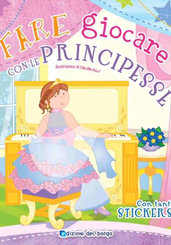 Fare E Giocare Con Le Principesse