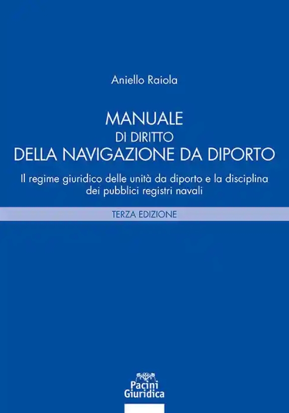 Manuale Diritto Navigazione Da Diporto