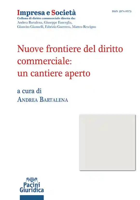 Nuove Frontiere Di Diritto Commerciale