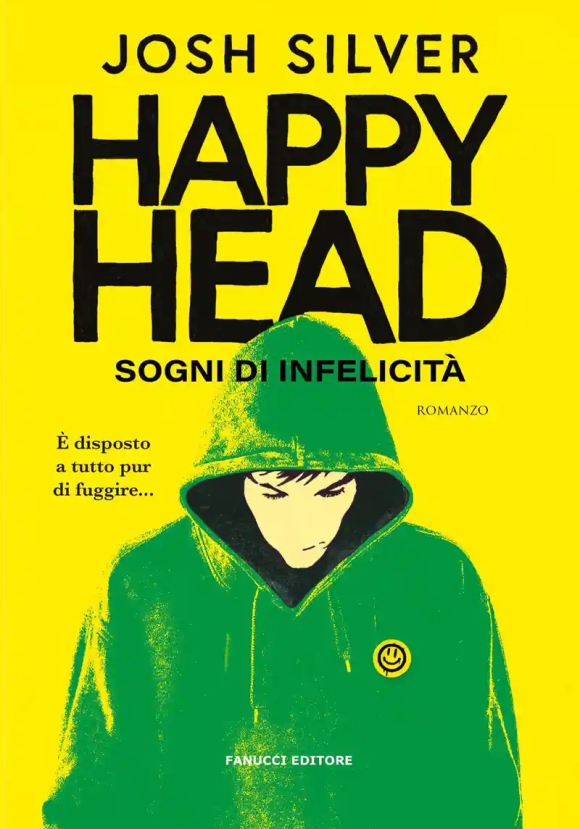 Happyhead. Sogni Di Infelicit?. Vol. 1