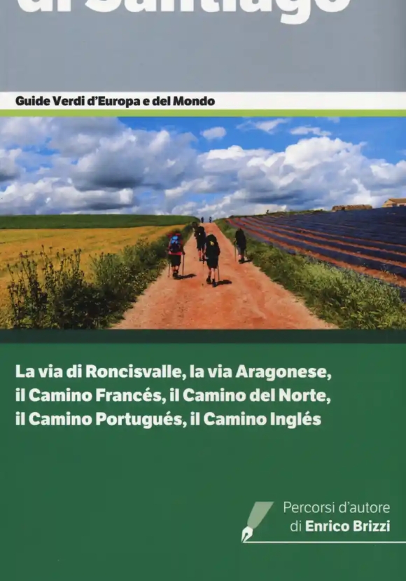 Il Cammino Di Santiago