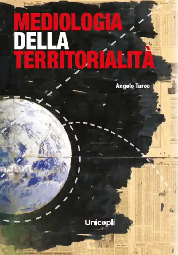 Mediologia Della Territorialit