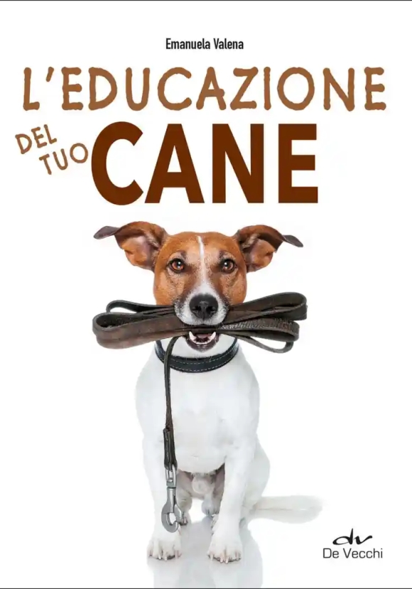 Educazione Del Tuo Cane (l')