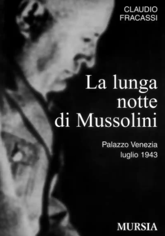 Lunga Notte Mussolini