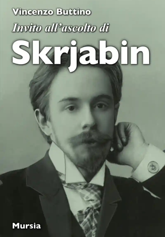 Invito All'ascolto Di Skrjabin