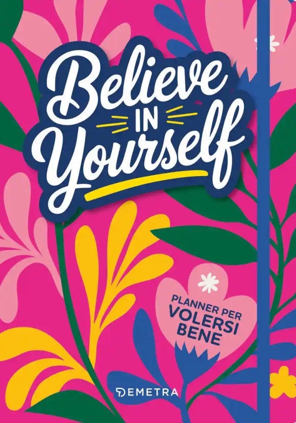 Believe In Yourself