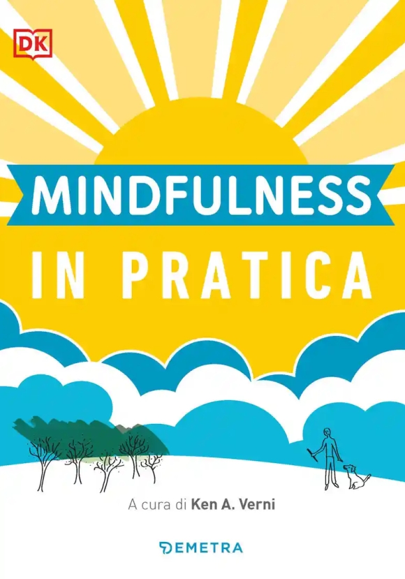 Mindfulness In Pratica