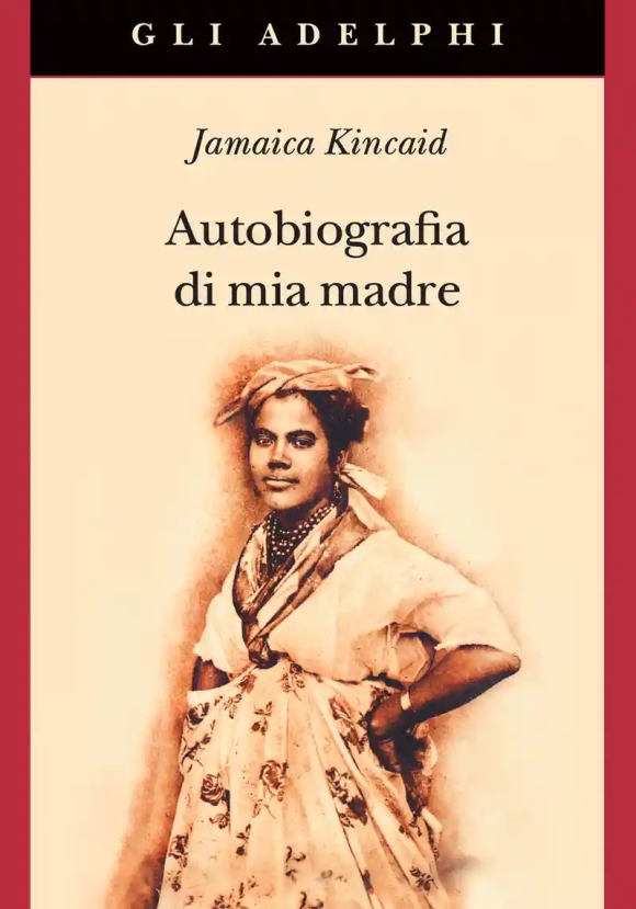 Autobiografia Di Mia Madre. Nuova Ediz.