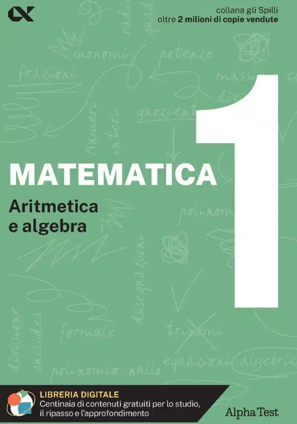 Matematica. Con Estensioni Online. Vol. 1: Aritmetica E Algebra