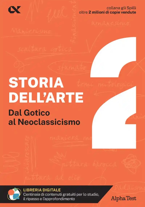 Storia Dell'arte. Con Estensioni Online. Vol. 2: Dal Gotico Al Neoclassicismo