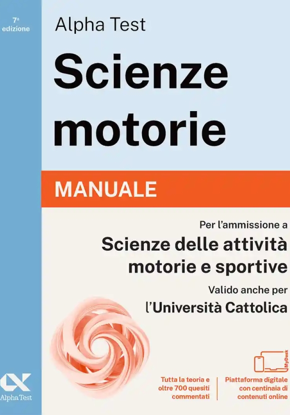 Alpha Test. Scienze Motorie. Manuale Di Preparazione