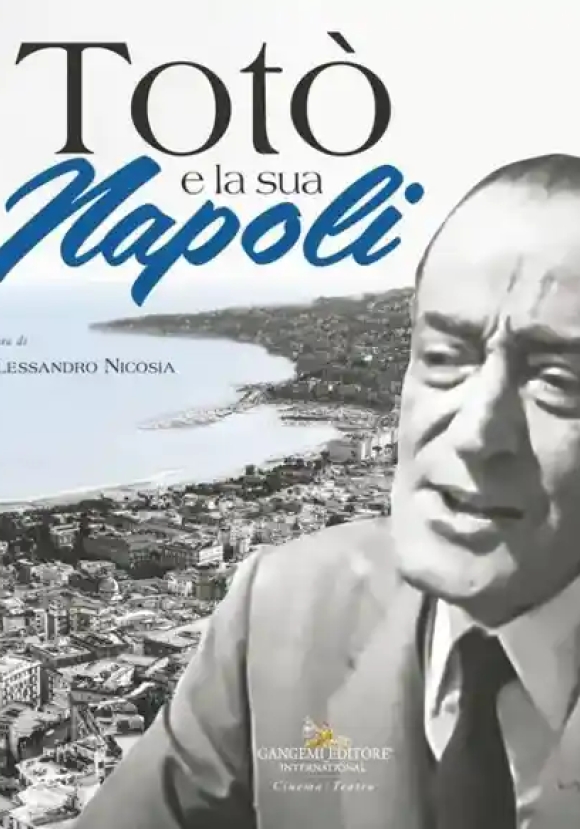Tot? E La Sua Napoli