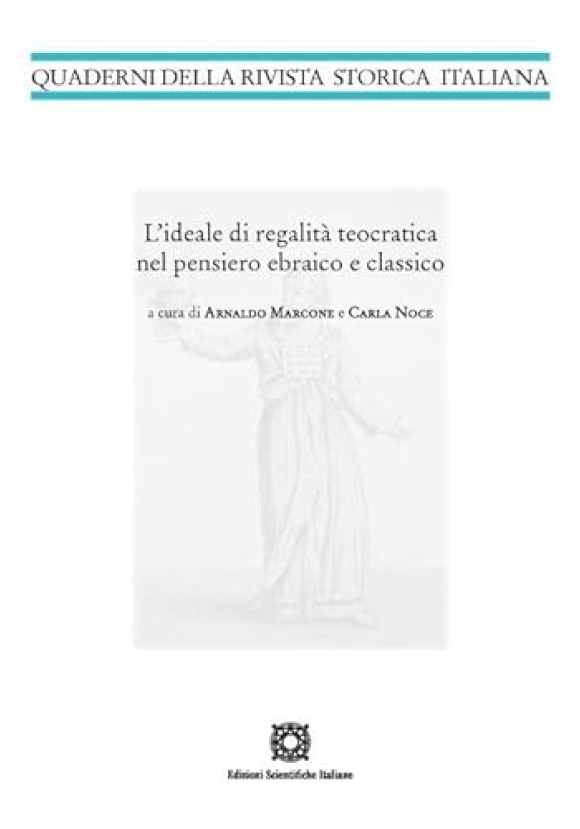 Ideale Di Regalita' Teocratica